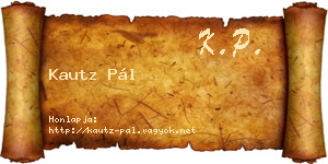Kautz Pál névjegykártya
